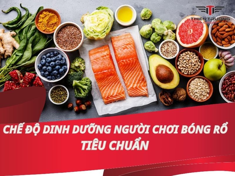 Chế độ dinh dưỡng người chơi bóng rổ tiêu chuẩn