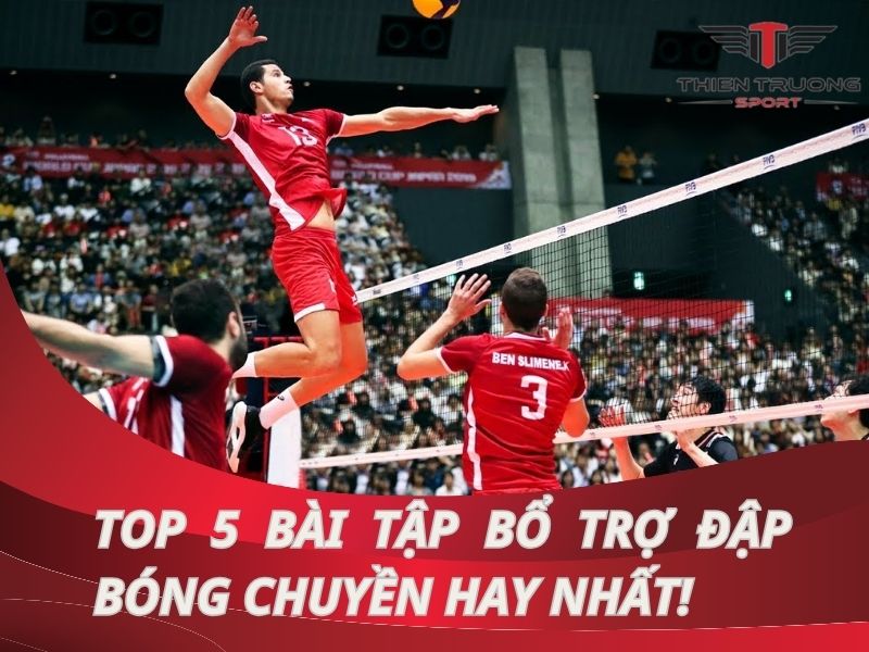 Top 5 bài tập bổ trợ đập bóng chuyền hay nhất cho người mới!