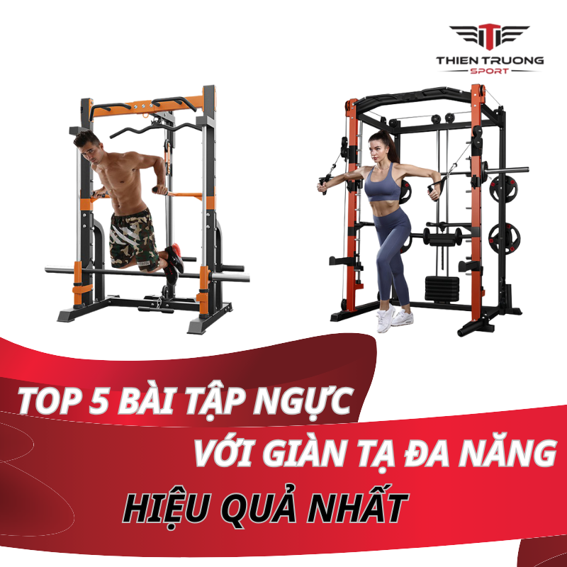 Top 5 bài tập ngực với giàn tạ đa năng hiệu quả nhất