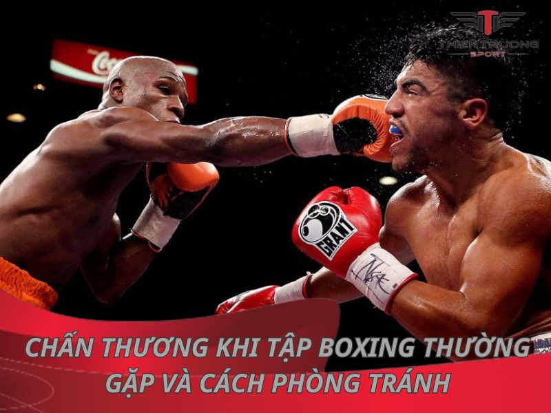 7 chấn thương boxing thường gặp và cách phòng tránh