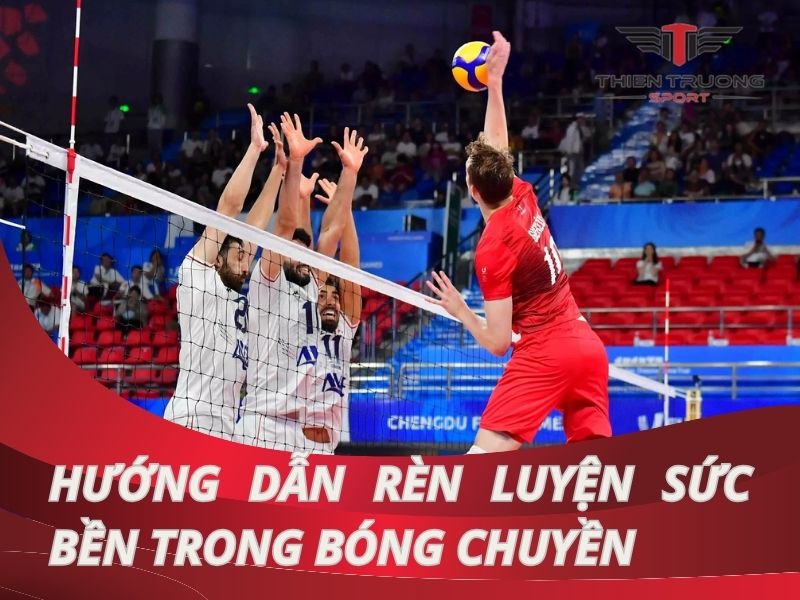 Hướng dẫn rèn luyện sức bền trong bóng chuyền cho người mới