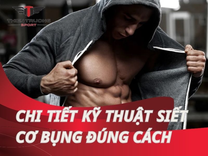 Siết cơ bụng đúng cách: Bí kíp vàng cho người mới tập thể hình