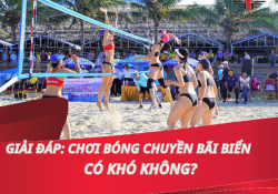 Giải đáp: Chơi bóng chuyền bãi biển có khó không?