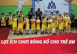 Lợi ích chơi bóng rổ cho trẻ em