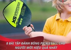 8 bài tập đánh bóng Pickleball cho người mới hiệu quả nhất