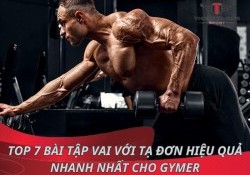 Top 7 bài tập vai với tạ đơn hiệu quả nhanh nhất cho Gymer