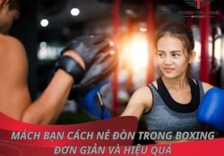 Nắm chắc 5 cách né đòn trong boxing cơ bản và hiệu quả