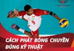 Cách phát bóng chuyền đúng kỹ thuật cơ bản cho người Mới !