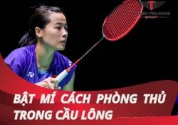 Bật mí cách phòng thủ trong cầu lông hóa giải đập cầu từ đối thủ