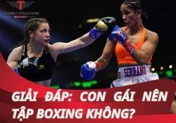 Con gái nên tập boxing không? Lợi ích và lưu ý quan trọng