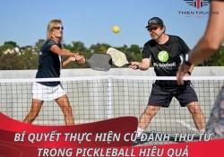 Bí quyết thực hiện cú đánh thứ tư trong Pickleball hiệu quả