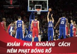 Khám phá khoảng cách ném phạt bóng rổ giúp ghi điểm đỉnh cao!