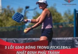 5 lỗi giao bóng trong Pickleball nhất định phải tránh 