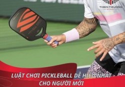 Chi tiết luật chơi Pickleball dễ hiểu nhất bạn cần nắm rõ