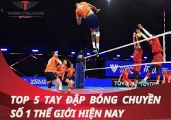 Khám phá top 5 tay đập bóng chuyền số 1 thế giới hiện nay