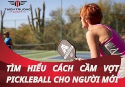 Hướng dẫn cách cầm vợt pickleball cho người mới