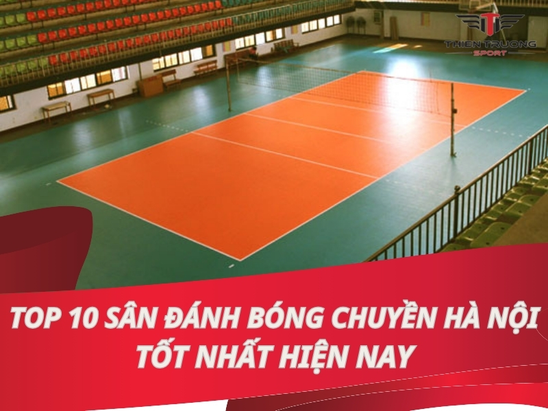 sân đánh bóng chuyền Hà Nội