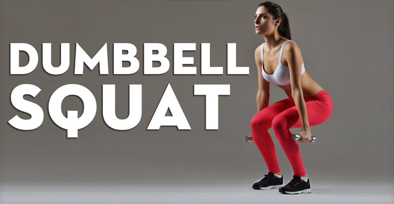 Bài tập mông với tạ đơn Dumbbell Squat