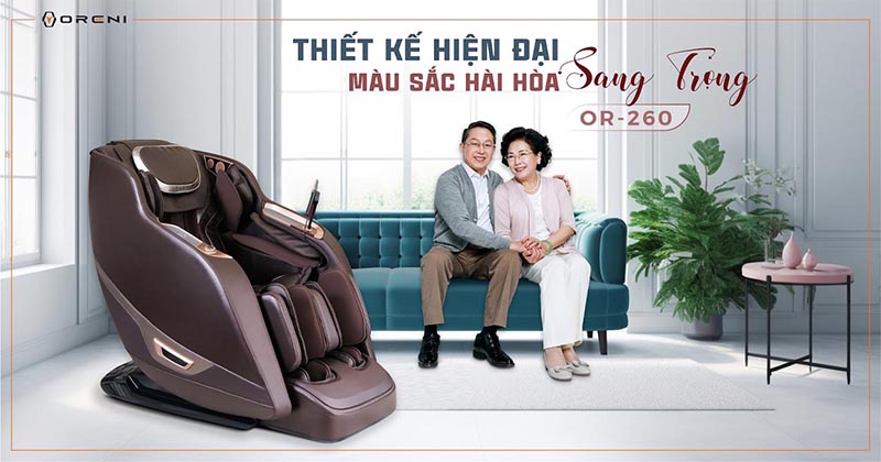 Ghế massage OR-260 được Thiết kế hiện đại - màu sắc hài hòa