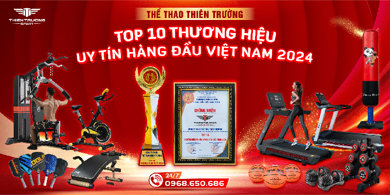 Thể thao Thiên Trường top 10 thương hiệu uy tín hàng đầu Việt Nam