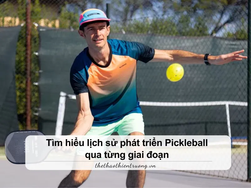 lịch sử phát triển Pickleball