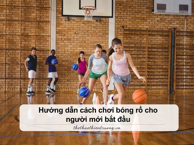 Cách chơi bóng rổ